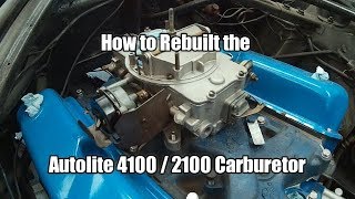 66Mustang How to rebuild your 4 barrel carburetor Autolite 4100 [upl. by Aland]