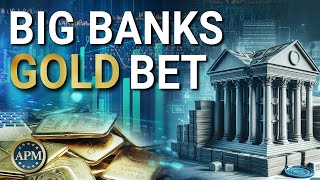 Why Major Banks Are Betting Big on Gold [upl. by Adnirem8]