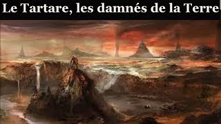 Documentaire  Les Grands Mythes Ep10 Tartare les damnés de la Terre [upl. by Hadlee]