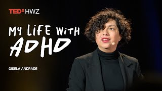 My life with ADHD  Gisela Andrade  TEDxHWZ [upl. by Emse]