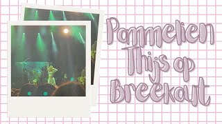 Pommelien Thijs op Breekout  Concert Vlog  1 September 2023 [upl. by Dekeles]