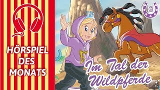 Prinzessin Emmy und ihre Pferde  Im Tal der Wildpferde Folge 06  HÖRSPIEL DES MONATS [upl. by Bethesde]