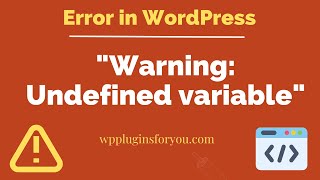 How to fix warning  undefined variable in WordPress [upl. by Warden]