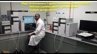 HPLC Tutorial Part 1Solvent and Sample Preparations [upl. by Iglesias]