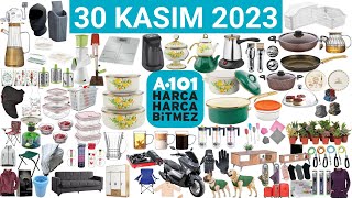 RESMİ KATALOGDAN ✅  A101 30 KASIM 2023  ÇEYİZ MUTFAK EVCİL HAYVAN ÜRÜNLERİ  A101 AKTÜEL KAMPANYA [upl. by Nahum]