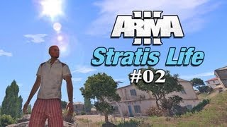 Arma 3 Stratis Life 02  Ein aktueller Eindruck des Mods Deutsch HD Lets Play [upl. by Eddana]