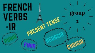 French IR Verbs Group2 Conjugation  Regular French Verbs  Present Tense [upl. by Assilev]