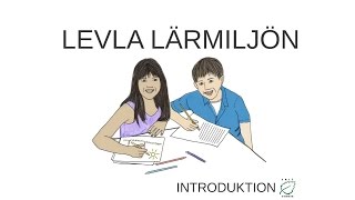 Levla Lärmiljön  1 Introduktion av projektet [upl. by Gladine]