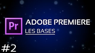 Les bases dAdobe Premiere Pro CS6CC  Partie 2  Les Effets [upl. by Alaehcim]