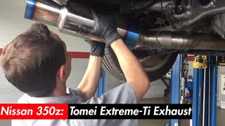 350z Tomei Exhaust Install [upl. by Ettelra714]