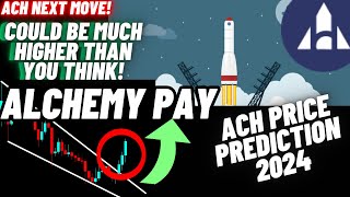 Alchemy Pay Could Be Much Higher Than You Think  ACH Crypto Coin Price Prediction 2024 [upl. by Aydiv]