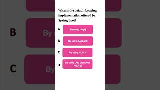 Spring Boot Quiz 7  What is the default logging implementation offered by springboot quiz mcq [upl. by Maro]