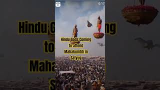 hindu gods coming in mahakumbh satyug sanatandharma reels love ytshorts om shiv devta [upl. by Innis]