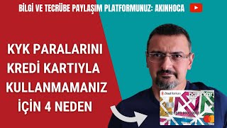 KYK PARALARINI KREDİ KARTIYLA KULLANMAMANIZ İÇİN 4 NEDEN [upl. by Putnam]