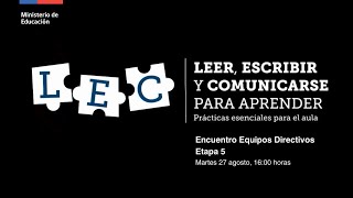 LEC para aprender  Encuentro Equipos Directivos  Etapa 5  martes 28 de agosto [upl. by Sualakcin422]