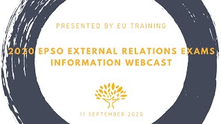 2020 EPSO External Relations Exams  Information Webcast [upl. by Kathleen]