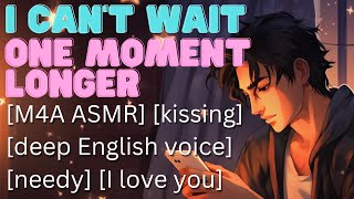 Needy Boyfriend Shows Up At Your Hotel Room M4A ASMR deep british voice kissing [upl. by Bradwell578]