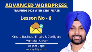 Advanced WordPress Training 2021 Hindi  How To Create Business Email With Domain amp Mail Server 6 [upl. by Bettzel]