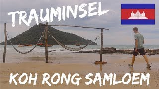 AB AUF DIE TRAUMINSEL  Koh Rong Samloem Kambodscha 🇰🇭  WELTREISE DOKU 017 [upl. by Crosby52]