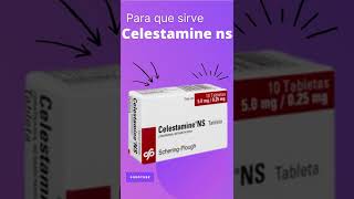 Celestamine ns para que sirve 💊  ForoTube [upl. by Constance287]