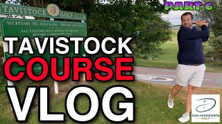 TAVISTOCK GOLF CLUB COURSE VLOG PART 6 [upl. by Laural]