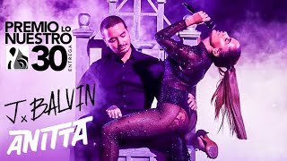 Anitta DOWNTOWN feat J Balvin en Premio Lo Nuestro 2018 ULTRA HD 4K [upl. by Rosalee]