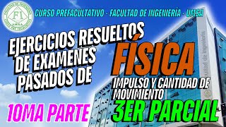 810 RESOLUCION DE UN EJERCICIO DEL EXAMEN PASADO I2008 DEL 3ER PARCIAL DE FÍSICA DEL CPF [upl. by Melda]