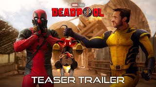 Marvel Studios’ DEADPOOL 3 Teaser Trailer 2024 [upl. by Leffert]