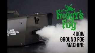 Froggys Fog Ground Fog Machine [upl. by Nickolai]