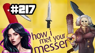 How I Met Your Messer 217 von Blackie [upl. by Sunny436]