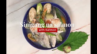 Sinigang na Salmon sa Katmon  NOLISOLI Recipes [upl. by Lori]