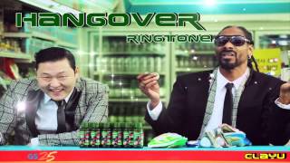 PSY  HANGOVER feat Snoop Dogg RINGTONE [upl. by Aihsek426]