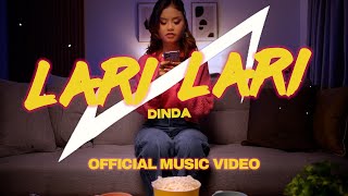 Dinda  Lari Lari Official Music Video [upl. by Georgine]