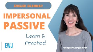 Learn and Practice the Impersonal Passive  Advanced Grammar [upl. by Mellisa]