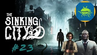 The Sinking City  Blind Playthrough 23  TO THE CANNING FACTORY sinkingcity [upl. by Grange]