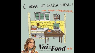 Vai Se Food 85 É hora de Larica Total [upl. by Selle]