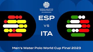 Gold Medal Match  ESP vs ITA  Men’s Water Polo World Cup Final 2023 [upl. by Henri]