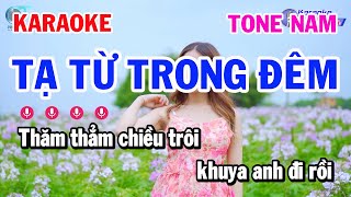 Karaoke Tạ Từ Trong Đêm  Tone Nam Nhạc Sống Dễ Hát  Karaoke Đồng Sen [upl. by Graubert]