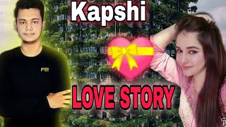 লাভ স্টোরি Kapshi ❤️ Kapshi s Love Story Velentine day Special [upl. by Lamprey270]