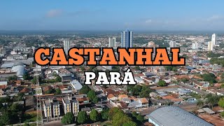 Conheça a cidade de Castanhal Pará 2024  cidade Modelo [upl. by Aitra]