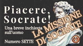 7 Piacere Socrate quotLa missione di Socratequot Puntata 7 [upl. by Otanutrof]