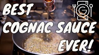 How to make the BEST COGNAC SAUCE  Your Steak will thank you [upl. by Bove]