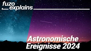 Astronomische Ereignisse 2024 Das sind die Highlights am Himmel [upl. by Acimahs]