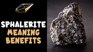 Sphalerite Meaning Benefits and Spiritual Properties [upl. by Dahc]