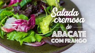 Salada cremosa de abacate e frango [upl. by Misab]