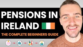 Irish Pensions  The Complete Guide for Beginners [upl. by Kciredes]