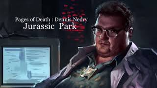 Dennis Nedry Pages of Death  Jurassic Park  The Death of Dennis Nedry Narration [upl. by Ciredec]