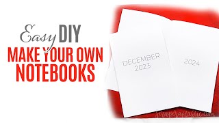 How To Make A DIY Calendar or Notebook Insert with Planner Printables [upl. by Theron]