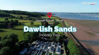 Dawlish Sands Holiday Park  Holidays amp Short Breaks 2024 [upl. by Anos]