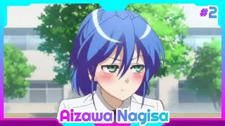 Jitsu wa Watashi wa Compilation Moment  Aizawa Nagisa Part 2 [upl. by Nuahsyd]